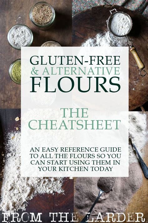 Gluten Free Cheatsheet Flour Alternatives Grain Free Flour Blend