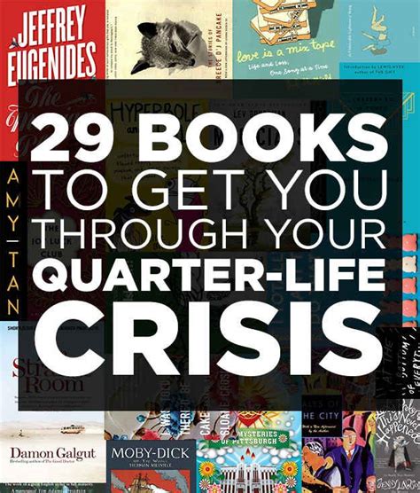 29 Books To Get You Through Your Quarter Life Crisis Books To Read Quarter Life Crisis Life