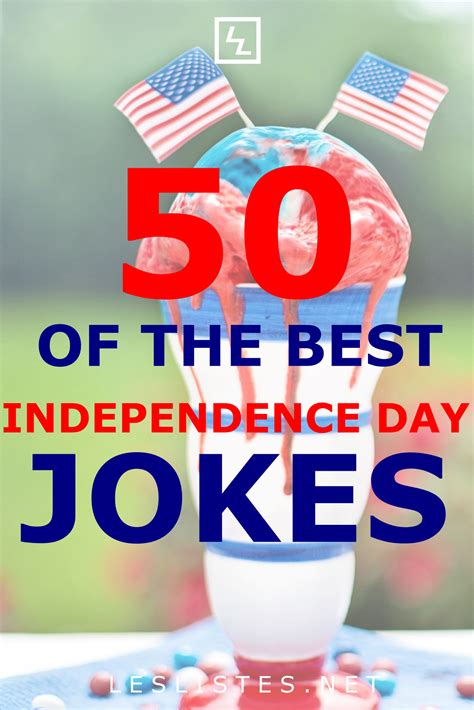 The Best Independence Day Jokes Ideas Independence Day Images 2022