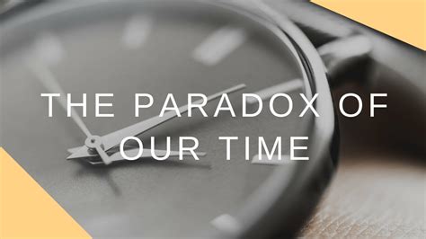 The paradox of our time - YouTube