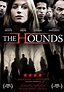 The Hounds Movie Release Date : 20th Jan 2013, Director: Maurizio del ...