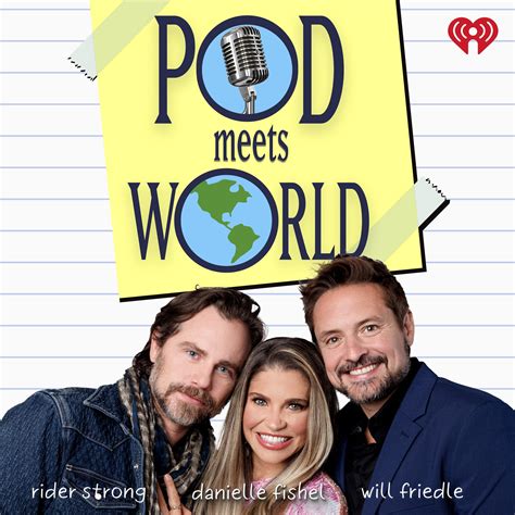 Pod Meets World Podcast 2022