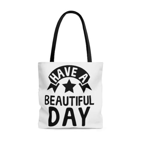 Have A Beautiful Day Tote Bag Etsy In 2022 Bags Tote Tote Bag