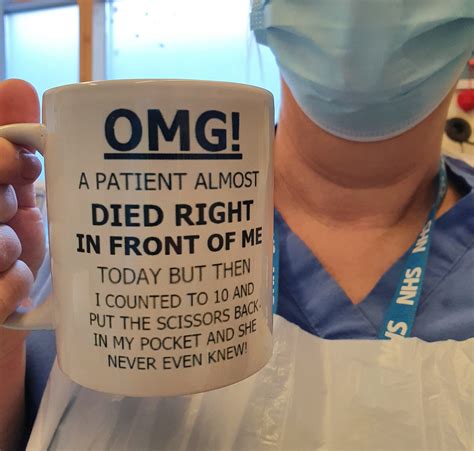 Funny Nursing Mug Omg A Patient Almost Died Right In Etsy