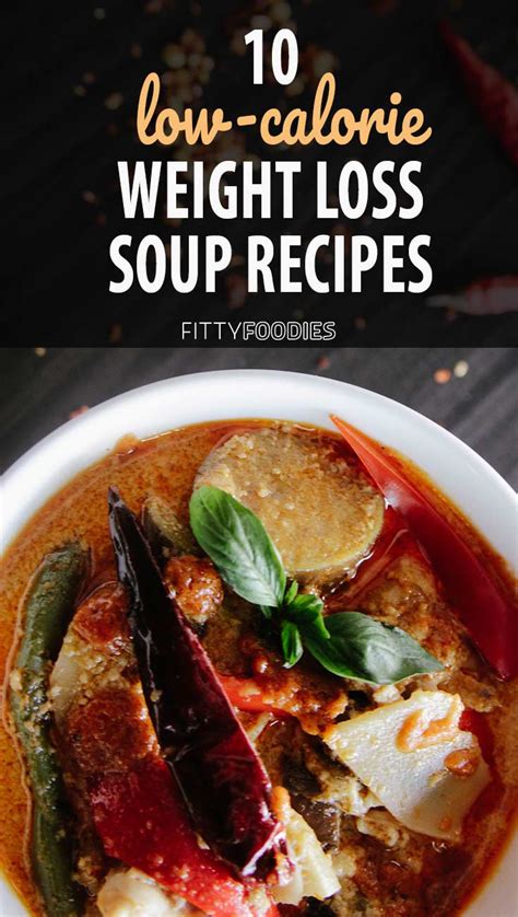 10 Low Calorie Weight Loss Soup Recipes Fittyfoodies