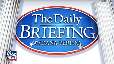 The Daily Briefing With Dana Perino 2017