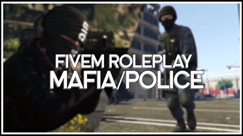 Fivem Roleplay Mafiapolice Youtube