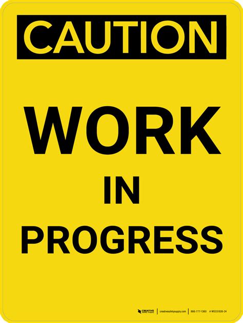 Caution Work In Progress Portrait Wall Sign