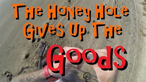 The New Honey Hole Gives Up The Goods Youtube