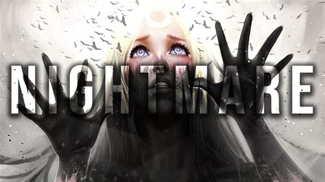 Nightcore Nightmare Lyrics Youtube
