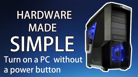 We would like to show you a description here but the site won't allow us. How to turn on a computer without a power button - Hardware Made Simple - YouTube