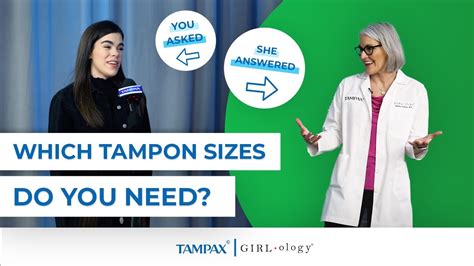 Which Tampon Sizes Do You Need Tampax And Girlology Youtube