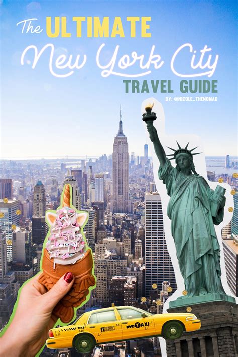 The Ultimate New York City Travel Guide New York City Travel City Travel New York Travel