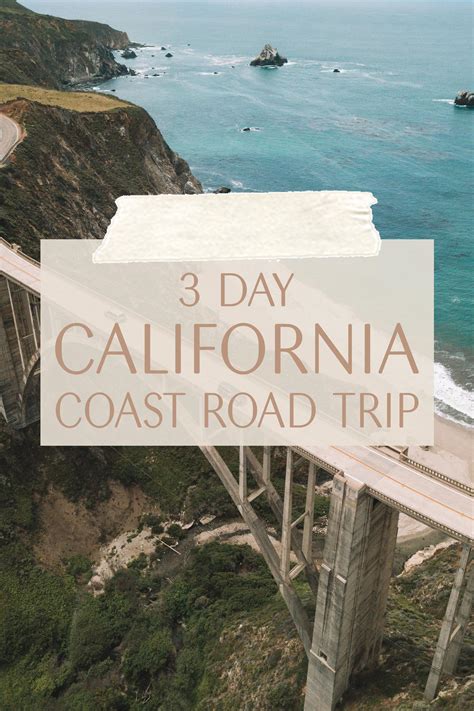 3 Day California Coast Road Trip • The Blonde Abroad