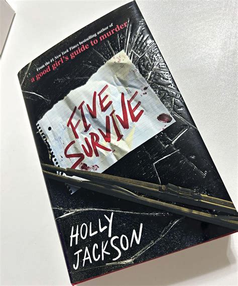 Book Review Five Survive By Holly Jackson Heidi Dischler