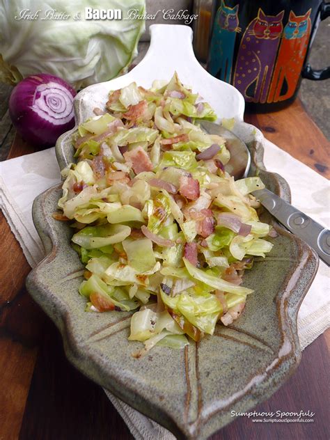 Irish Butter And Bacon Braised Cabbage Sumptuous Spoonfuls