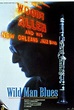 Wild Man Blues - Il blues dell'uomo selvaggio (1997) | FilmTV.it