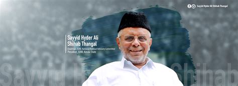 Sayyid Hyder Ali Shihab Thangal