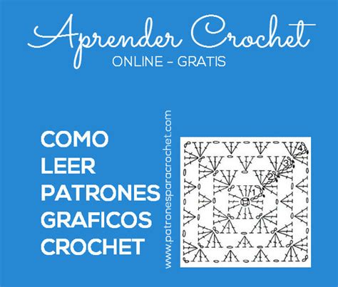 Cómo Leer Patrones De Crochet Patrones Para Crochet
