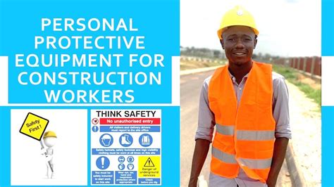 Ppe For Construction Workers What To Wear And How To Protect Yourself