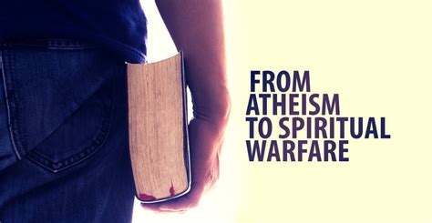 From Atheism To Spiritual Warfare Shalom Tidings