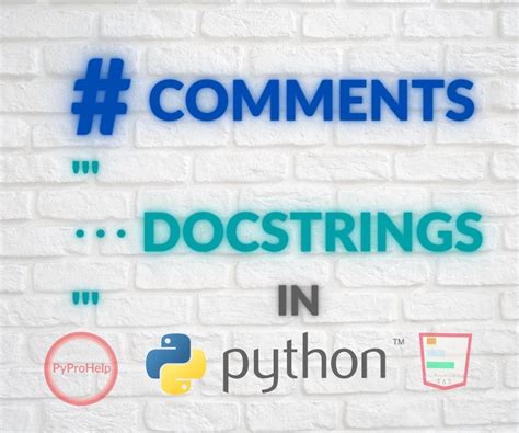 The Ultimate Guide To Comments And Docstrings In Python Everything