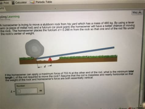 Solved A Homeowner Is Trying To Move A Stubborn Rock From