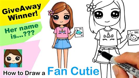 Draw A Fan As A Cutie Giveaway Winner Time How To Draw A Cute Girl
