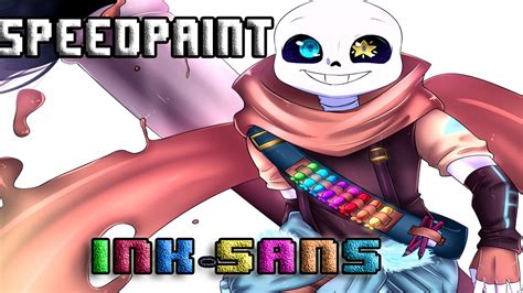 Undertale ink!sans fangame phase 3! Speedpaint Ink Sans - YouTube