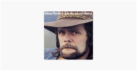 ‎Take This Job and Shove It by Johnny Paycheck on Apple Music | Johnny