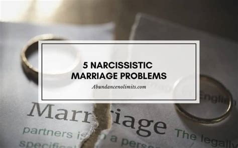 5 Narcissistic Marriage Problems How To Deal And Move On