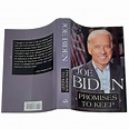 PROMISES TO KEEP On Life and Politics | Joe Biden | First Edition ...