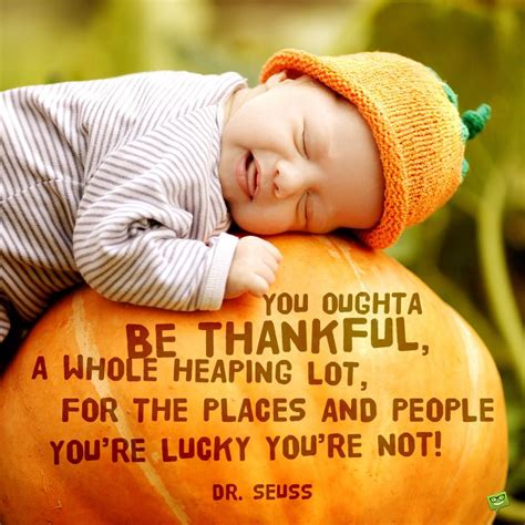 150 Famous And Original Happy Thanksgiving Quotes For A Day Of Real