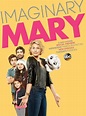 Imaginary Mary (2017)