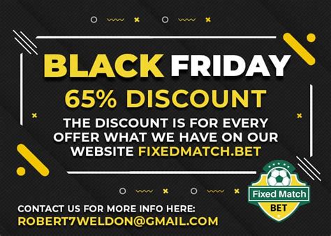 Black Friday Discount 65 On Every Offer For Fixed Matches 100 Sure