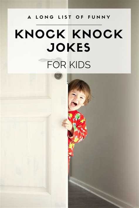The 25 Best Funny Knock Knock Jokes Ideas On Pinterest Knock Knock