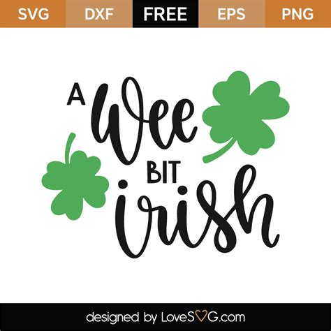 Free A Wee Bit Irish Svg Cut File