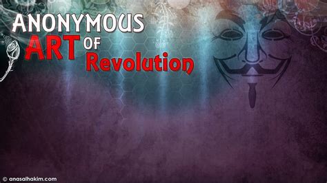 Anonymous Art Of Revolution The Revolution Already Started