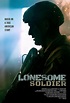 Lonesome Soldier (2023) - Release info - IMDb