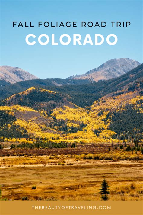 The Best Places To See Fall Foliage In Colorado The Beauty Of Traveling
