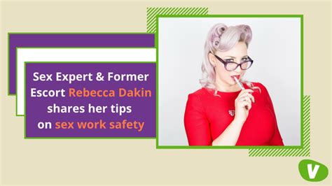 Qanda Sex Expert Rebecca Dakin Shares Sex Work Safety Tips Vivastreet