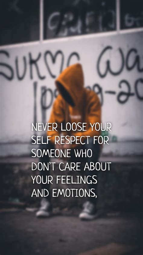 Feelings And Emotions About Dont Care Inspirational Never Quote