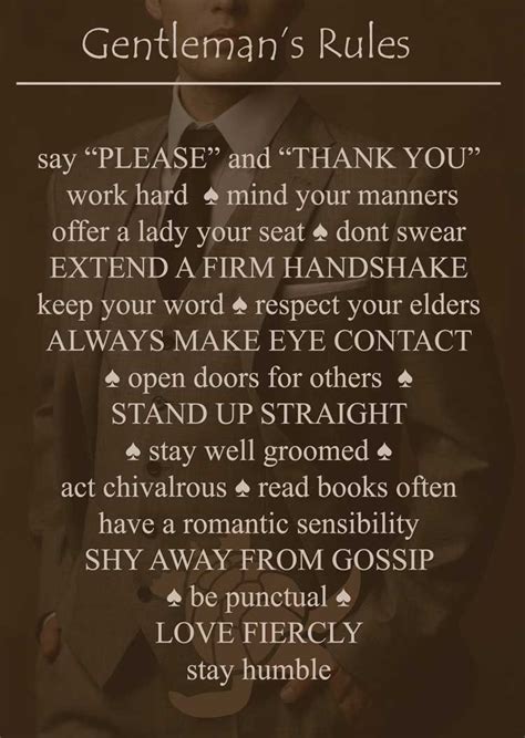 The Rules To Being A Gentleman Say Please And Thank You ♠ Work Hard