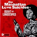 The Manhattan Love Suicides – Burnt Out Landscapes (2008, CD) - Discogs