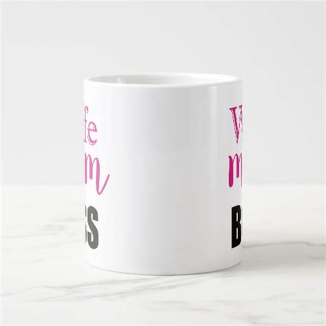 Wife Mom Boss Mug Zazzle