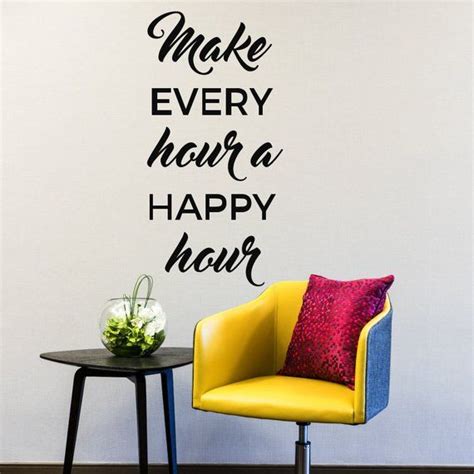 Make Every Hour A Happy Hour Happy Hour Sign Lilly Etsy
