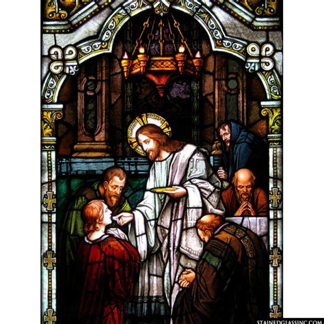 Jesus Giving Communion With Images Stained Glass Windows Church