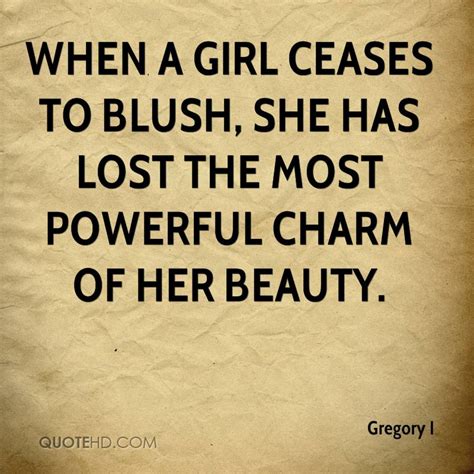 Love Quotes That Will Make Her Blush Blush Quotes Blush Sayings
