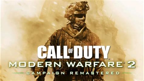 Call Of Duty Modern Warfare 2 Campaign Remastered Pre Load Now Live