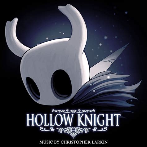 Hollow Knight Original Soundtrack Ost Christopher Larkin